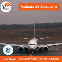 Hire Advanced Vedanta Air Ambulance Service in Delhi for the Modern ICU Futures - 1