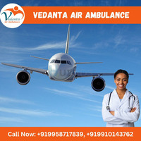 Take Vedanta Air Ambulance in Delhi for Secure Patient Relocation - 1