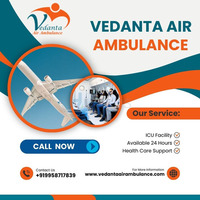 Use Vedanta Air Ambulance Service in Dibrugarh that suits the patient's budget - 1