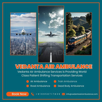 Use an Air Ambulance at a Genuine Charge from Delhi with Full Medical Care via Vedanta - 1