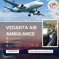 Emergency Air Ambulance with Full Medical Support in Guwahati by Vedanta - 1