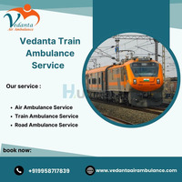 Vedanta Train Ambulance in Guwahati does not waste your time with long conversations