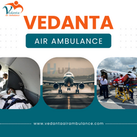 Get an Excellent Air Ambulance with Proper Medical Treatment from Chennai through Vedanta