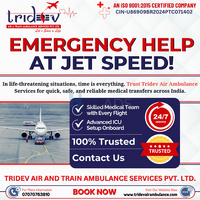 The Lavish Tridev Air Ambulance Services In Kolkata: For Safe Transfer