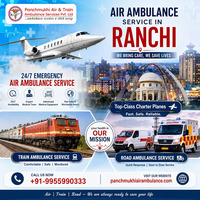 Get Hassle-Free Patient Transfer Service by Panchmukhi Air Ambulance Service in Ranchi
